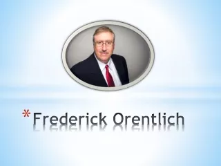 frederick orentlich
