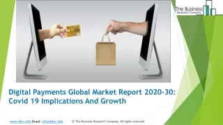 digital payments global market report 2020 30 covid 19 implications and growth