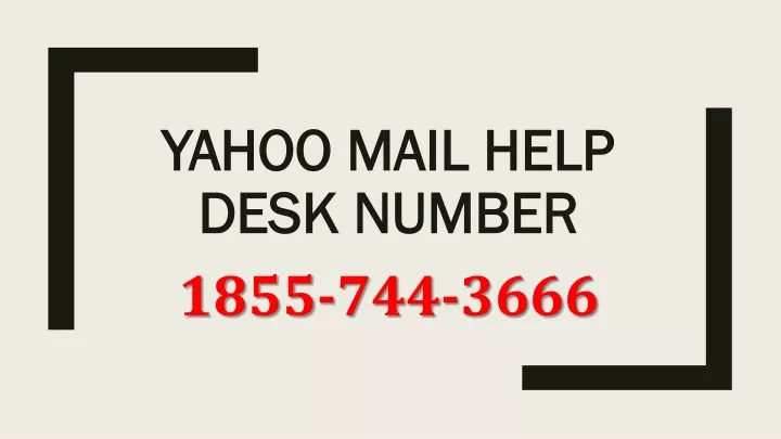 yahoo mail help desk number