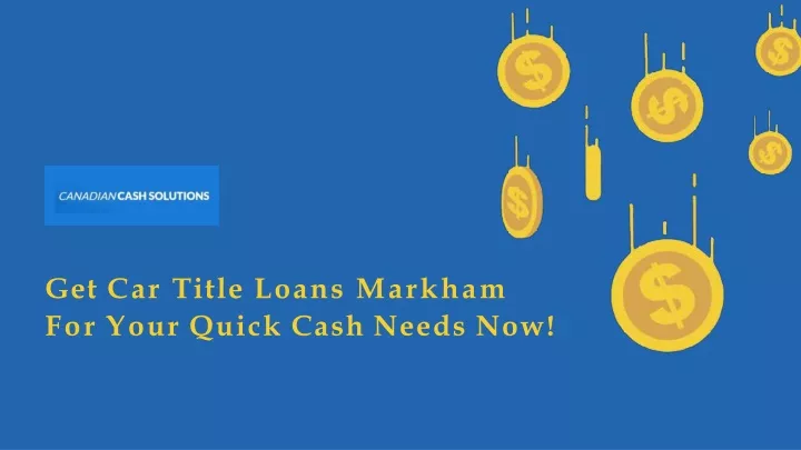 get car title loans markham for your quick cash