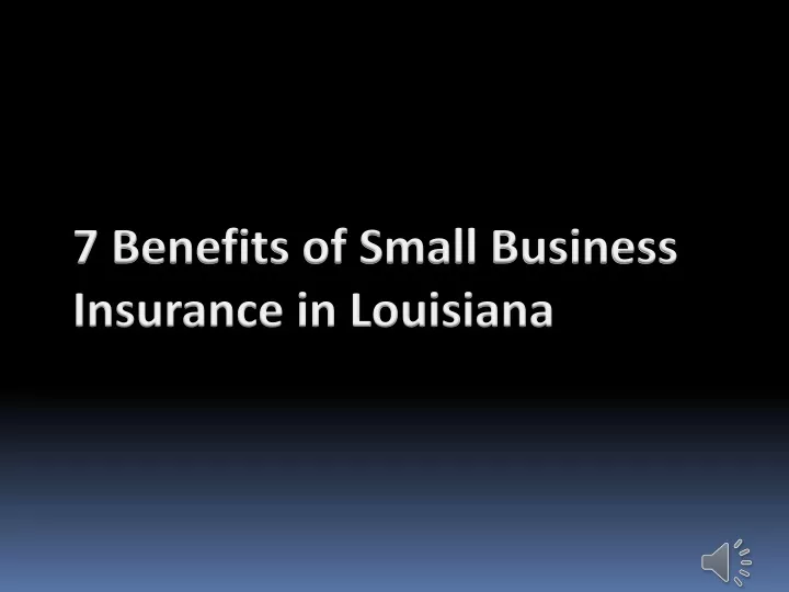 7 benefits of small business insurance