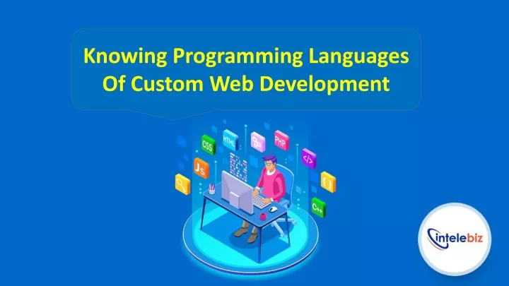 knowing programming languages of custom