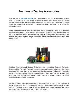 features of vaping accessories