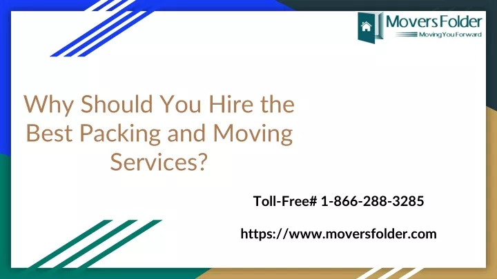 why should you hire the best packing and moving services