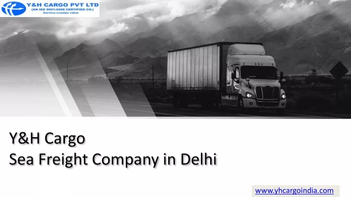 y h cargo sea freight company in delhi