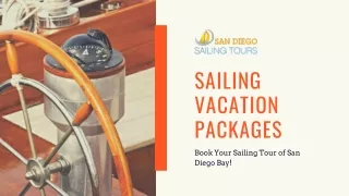 Sailing Vacation Packages | San Diego Sailing Tours