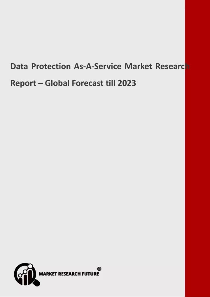 data protection as a service market research