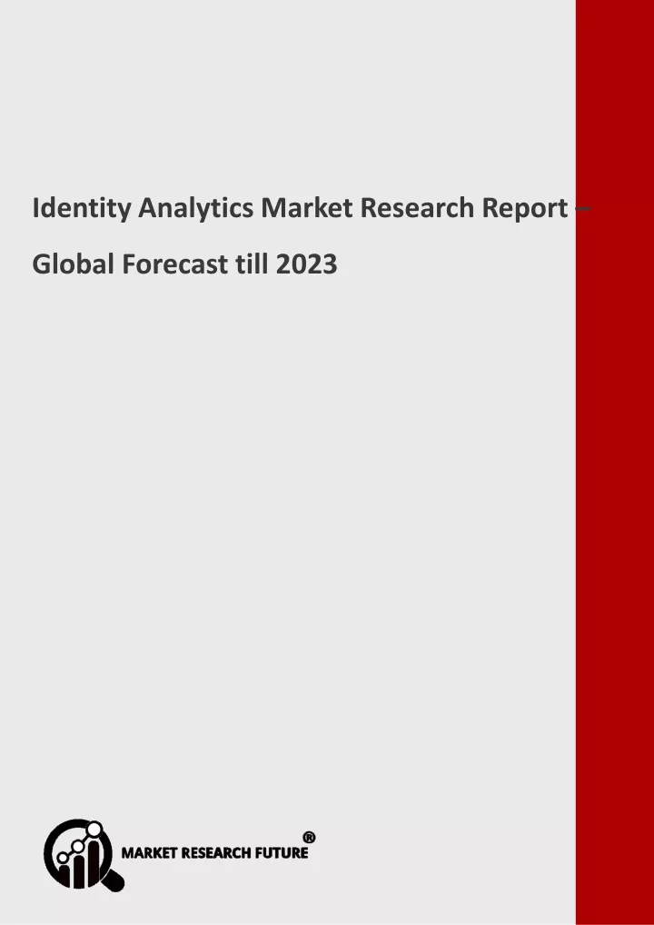 identity analytics market research report global