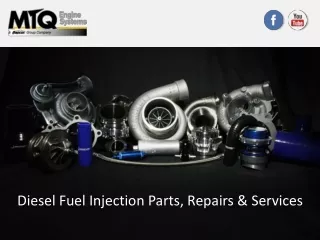 Diesel Fuel Injection Parts, Repairs & Services