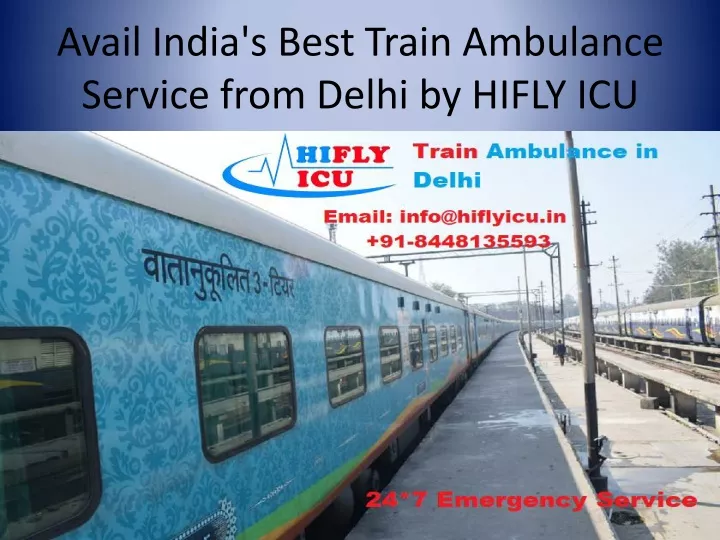 avail india s best train ambulance service from delhi by hifly icu