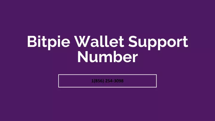 bitpie wallet support number