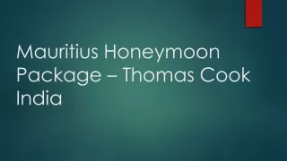Mauritius Honeymoon Packages - Thomas Cook India
