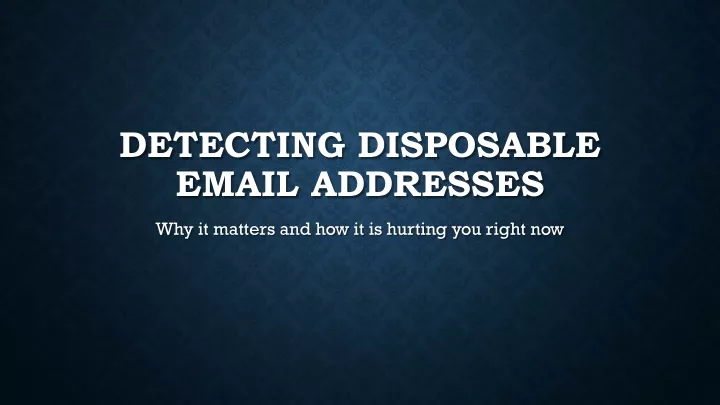 detecting disposable email addresses