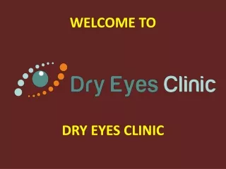 Dry Eyes Clinic