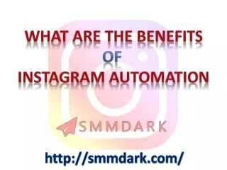 SMMDark - About Instagram Automation Tools