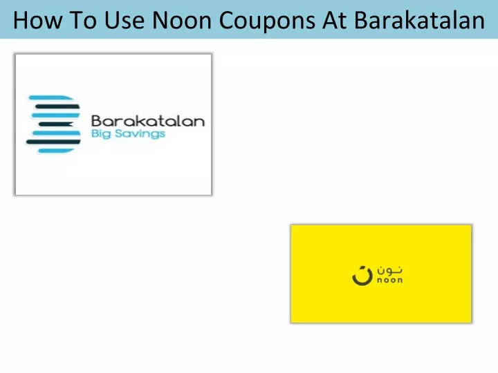 how to use noon coupons at barakatalan
