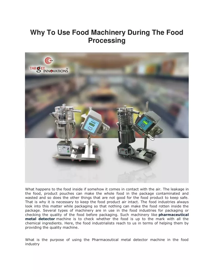 why to use food machinery during the food