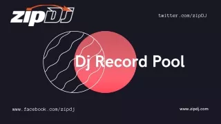 Dj Record Pool | ZipDj