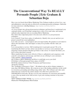 The Unconventional Way To REALLY Persuade People | Eric Graham & Sebastian Beja