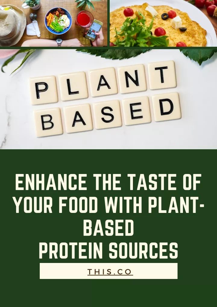 enhance the taste of your food with plant based