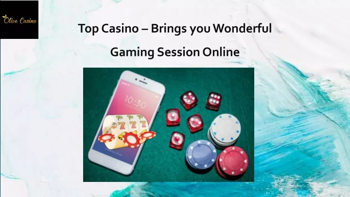 top casino brings you wonderful gaming session online