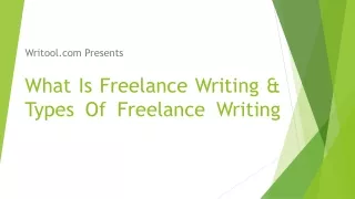 What Is Freelance Writing & Types Of Freelance Writing