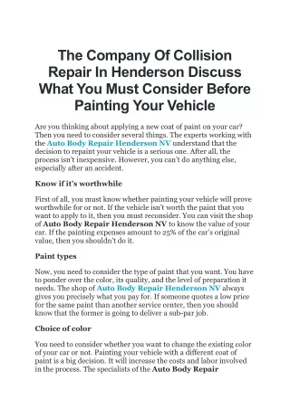 The Company Of Collision Repair In Henderson Discuss What You Must Consider Before Painting Your Vehicle