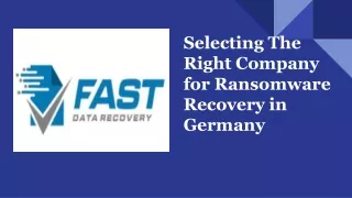 Selecting The Right Company for Ransomware Recovery in Germany