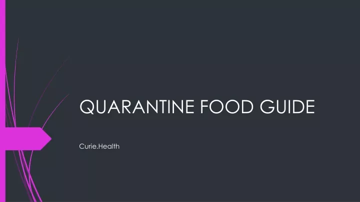 quarantine food guide