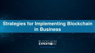 Strategies for Implementing Blockchain in Business