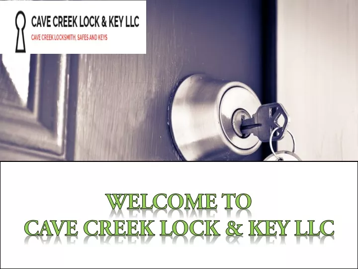 welcome to cave creek lock key llc
