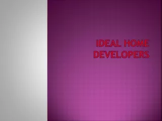 ideal home developers