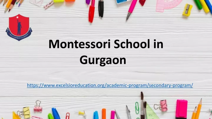 PPT - Montessori School in Gurgaon PowerPoint Presentation, free ...