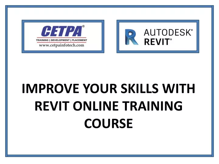 improve your skills with revit online training course