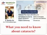 What you need to know about cataracts?