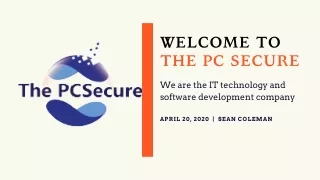 The PC Secure - A Quick Set Up And Guide