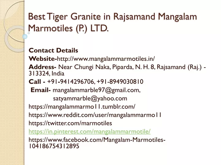 best tiger granite in rajsamand mangalam marmotiles p ltd