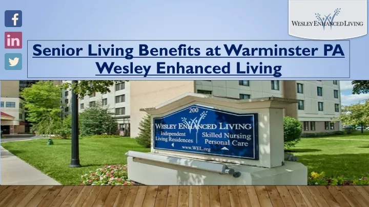 senior living benefits at warminster pa wesley