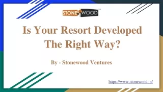 Resort Development Companies in Pune India | Stonewood Ventures