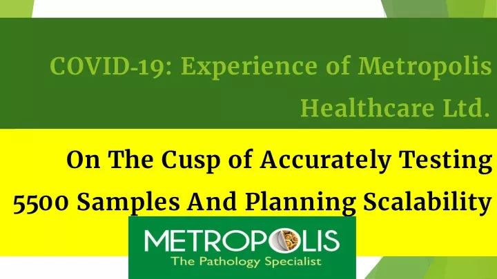 covid 19 experience of metropolis healthcare ltd