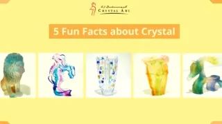5 Fun Facts About Crystal