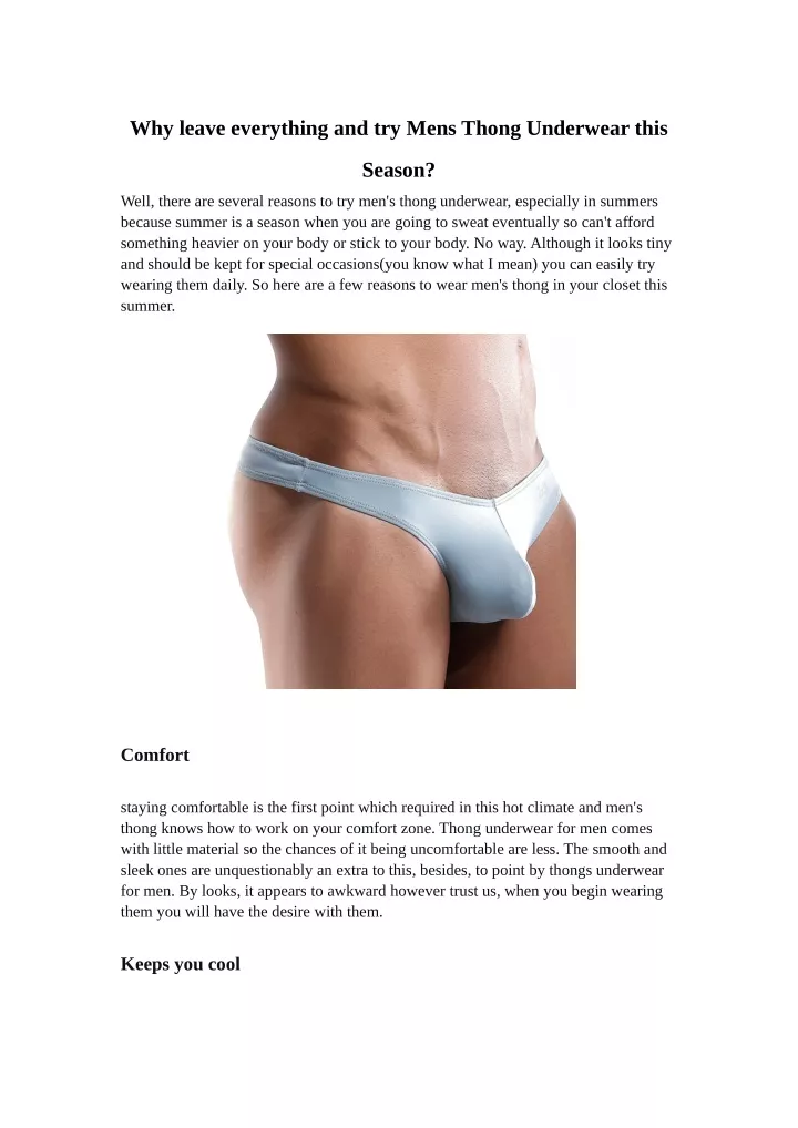 why leave everything and try mens thong underwear