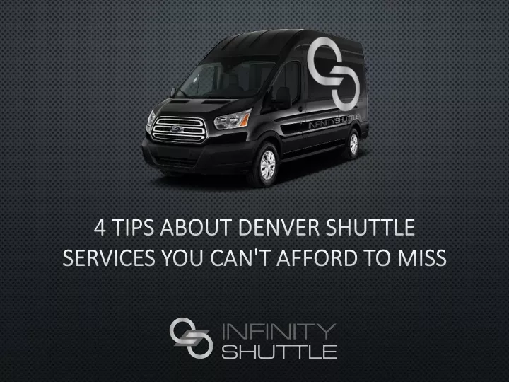 4 tips about denver shuttle services you can t afford to miss