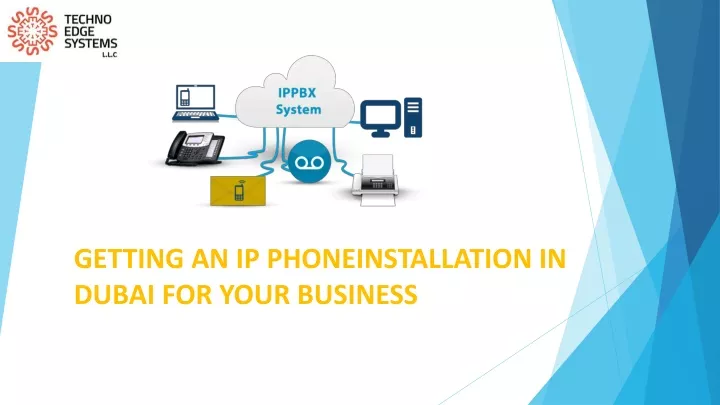 getting an ip phoneinstallation in dubai for your business