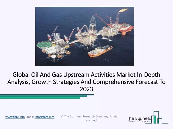 global oil and gas upstream activities global