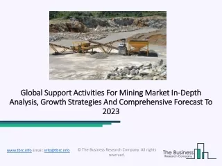 Global Support Activities For Mining Market Analysis And Forecast 2020 – 2030