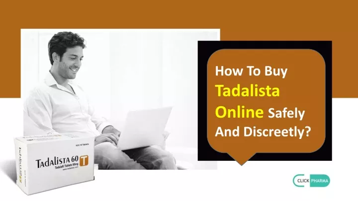 how to buy tadalista online safely and discreetly