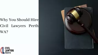 Why You Should Hire civil Lawyers Perth WA?