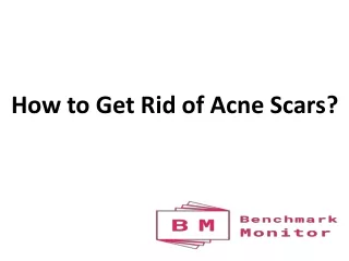 how to get rid of acne scars