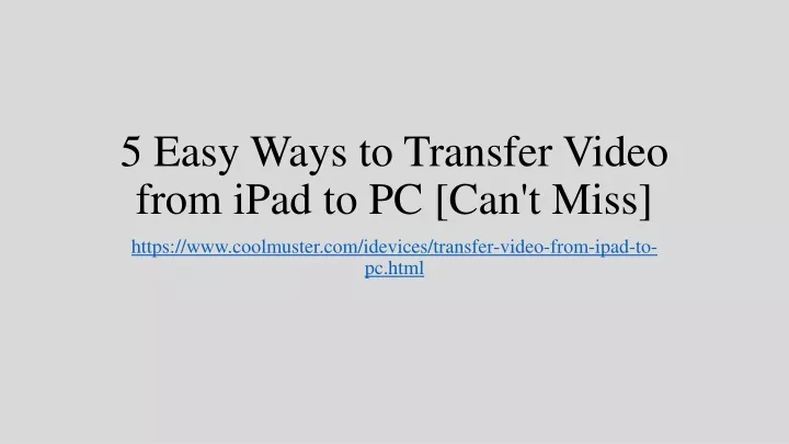 5 easy ways to transfer video from ipad to pc can t miss